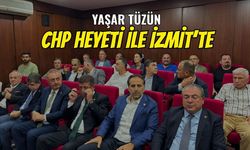 Yaşar Tüzün CHP Heyetiyle İzmit'te