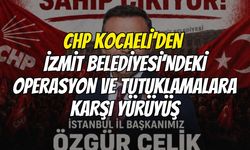 CHP Kocaeli’den İzmit Belediyesi’ndeki Operasyon Ve Tutuklamalara Karşı Yürüyüş