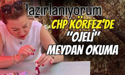 CHP Körfez’de "Ojeli" Meydan Okuma