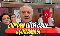 CHP'den Lütfi Obuz Açıklaması