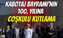 Kocaeli'de Kabotaj Bayramı’nın 100. yılına coşkulu kutlama
