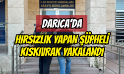 Darıca'da hırsızlık yapan şüpheli kıskıvrak yakalandı