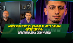 Gebzespor’dan Sol Kanada ve Orta Sahaya Güçlü Takviye: Tolgahan Alan İmzayı Attı!