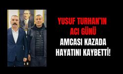 MHP Dilovası İlçe Başkanı Yusuf Turhan’ın Acı Günü: Amcası Feci Kazada Hayatını Kaybetti!