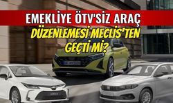 Emekliye ÖTV'siz Araç Düzenlemesi Meclis'ten Geçti mi? İşte Taslak Şartlar ve Olası Modeller!