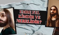 Emre Fel kimdir ve nerelidir?