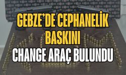 Gebze’de cephanelik baskını: Change araç bulundu