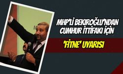 MHP’li Bekiroğlu’ndan Cumhur İttifakı İçin 'Fitne' Uyarısı: "Kırmızı Çizgimizdir"