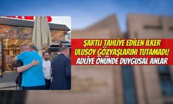 Şartlı Tahliye Edilen İlker Ulusoy Gözyaşlarını Tutamadı! Adliye Önünde Duygusal Anlar