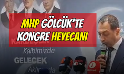 MHP Gölcük İlçe Teşkilatı'nda Kongre Heyecanı
