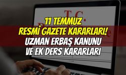 Resmî Gazete'de devasa mevzuat paketi: Uzman Erbaş Kanunu ve çok sayıda kritik Cumhurbaşkanı kararı yürürlüğe girdi!