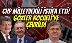 CHP Ankara Milletvekili İstifa Etti, Gözler Kocaeli’ye Çevrildi