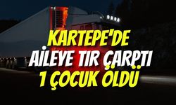 Kartepe'de Kahreden Olay: Aileye Tır Çarptı, 1 Çocuk Öldü