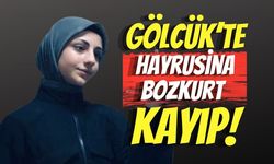 Gölcük’te Hayrusina Bozkurt Kayıp
