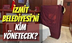 İzmit Belediyesi’ni Kim Yönetecek?