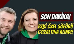 İzmit Belediyesi'nde sarsıntı sürüyor: Fatma Kaplan Hürriyet’in eski özel şoförü gözaltında!