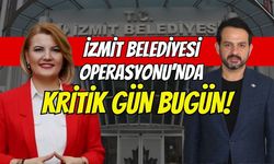 İzmit Belediyesi Operasyonunda Kritik Gün: Fatma Kaplan Hürriyet ve Şüphelilerin İfadeleri Başlıyor!
