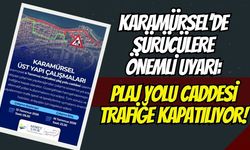 Karamürsel’de Sürücülere Önemli Uyarı: Plaj Yolu Caddesi Trafiğe Kapatılıyor!