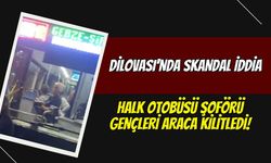 Dilovası'nda Skandal İddia: Halk Otobüsü Şoförü Gençleri Araca Kilitledi!