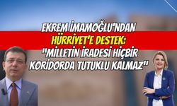 Ekrem İmamoğlu’ndan Hürriyet’e destek: