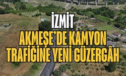İzmit Akmeşe’de kamyon trafiğine yeni güzergâh
