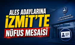ALES Adaylarına İzmit'te Nüfus Mesaisi