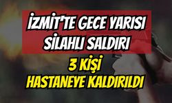 İzmit'te Gece Yarısı Silahlı Saldırı: Saçmaların İsabet Ettiği 3 Kişi Hastaneye Kaldırıldı