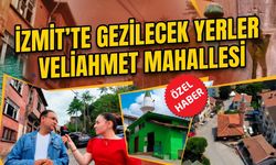 İzmit’te Gezilecek Yerler Neresi? İşte Cevabı Bu Mahallede Saklı!