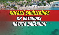 KOSKEM Dalgalarla Yarıştı: Kandıra Sahillerinde 68 Vatandaş Hayata Bağlandı!