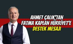 Karamürsel Belediye Başkanı Ahmet Çalık’tan Fatma Kaplan Hürriyet’e Destek Mesajı!