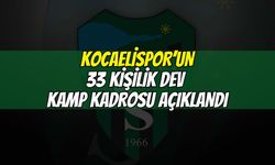 Kocaelispor'un 33 kişilik kamp kadrosu açıklandı!