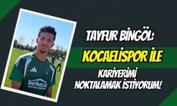 KOCAELİSPOR’UN YILDIZI TAYFUR BİNGÖL’DEN BÜYÜK SÖZ: "FUTBOLU KOCAELİSPOR’DA BIRAKMAK İSTİYORUM"