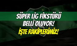 Son Dakika: Süper Lig Fikstürü Belli Oluyor! İşte Kocaelispor'un Rakipleri