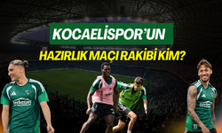 Kocaelispor'un İlk Hazırlık Maçındaki Rakibi Kim? Ne Zaman Oynanacak?