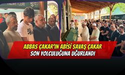 Abbas Çakar’ın Ağabeyi Savaş Çakar Son Yolculuğuna Uğurlandı