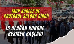 MHP Körfez’de Protokol Salona Girdi, 15. Olağan Kongre Resmen Başladı!