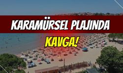 Karamürsel plajında kavga!