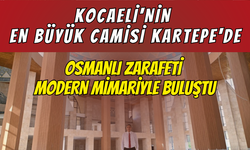 Kocaeli'nin En Büyük Camisi Kartepe'de