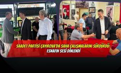 Saadet Partisi Çayırova'da Saha Çalışmalarını Sürdürdü: Esnafın Sesi Dinlendi