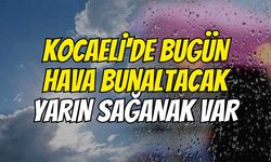 Kocaeli'de Bugün Hava Bunaltacak, Yarın Sağanak Var