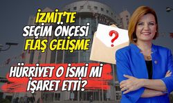 İzmit’te Seçim Öncesi Flaş Gelişme: Hürriyet O İsmi mi İşaret Etti?