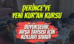 Derince’ye Yeni Kur’an Kursu: Büyükşehir Arsa Tahsisi İçin Kolları Sıvadı