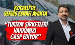 Kocaeli’de Servis Esnafı Ayakta: "Turizm Şirketleri Hakkımızı Gasp Ediyor"