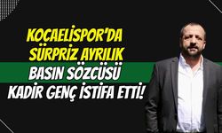 KOCAELİSPOR’DA SÜRPRİZ AYRILIK: BASIN SÖZCÜSÜ KADİR GENÇ İSTİFA ETTİ!