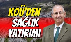 KOÜ'den Sağlık Yatırımı