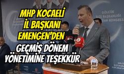 MHP Kocaeli İl Başkanı Emengen'den Geçmiş Dönem Yönetimine Teşekkür
