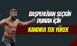 Başpehlivan Seçkin Duman İçin Kandıra Tek Yürek!