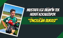 Mustafa Ege Bilim'in Tek Hedefi Kocaelispor: "Önceliğim Burası"