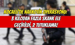 Kocaeli’de Narkotik Operasyonu: 3 Kilodan Fazla Skank Ele Geçirildi, 2 Tutuklama!