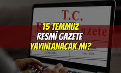 Bugün Resmi Gazete Yayınlanacak Mı?